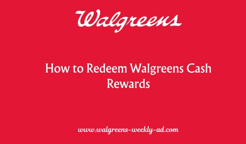 How to Redeem Walgreens Cash Rewards