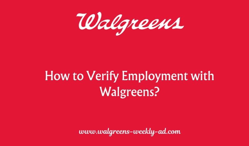 How to Verify Employment with Walgreens