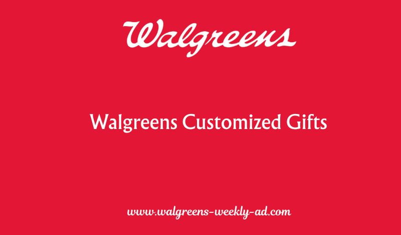 Walgreens Customized Gifts